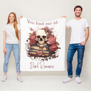 You had me at Dark Romance Fleece Blanket