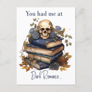 You had me at Dark Romance Postcard