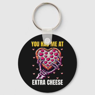 You Had Me At Extra Cheese Pink Pizza Valentines D Key Ring