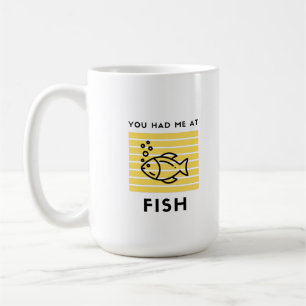 You had me at fish coffee mug