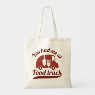 You Had Me At Food Truck Tote Bag