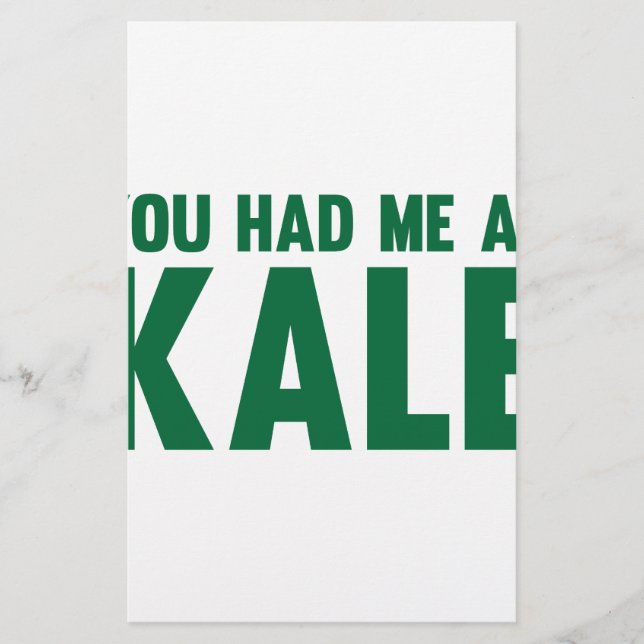 You Had Me At Kale (Front)