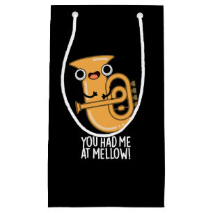 You Had Me At Mellow Funny Tuba Pun Dark BG Small Gift Bag