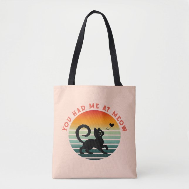 You Had Me At Meow Cute Cat Tote Bag (Front)