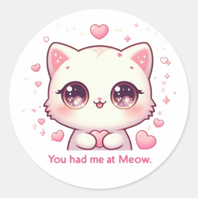 You Had Me at Meow – Cute Kawaii Cat Love Sticker  (Front)