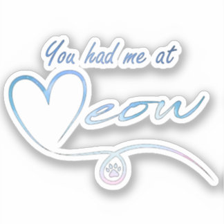 You had me at meow - Sales benefit PACR