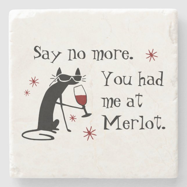 You Had Me at Merlot Funny Wine Pun Stone Coaster (Front)