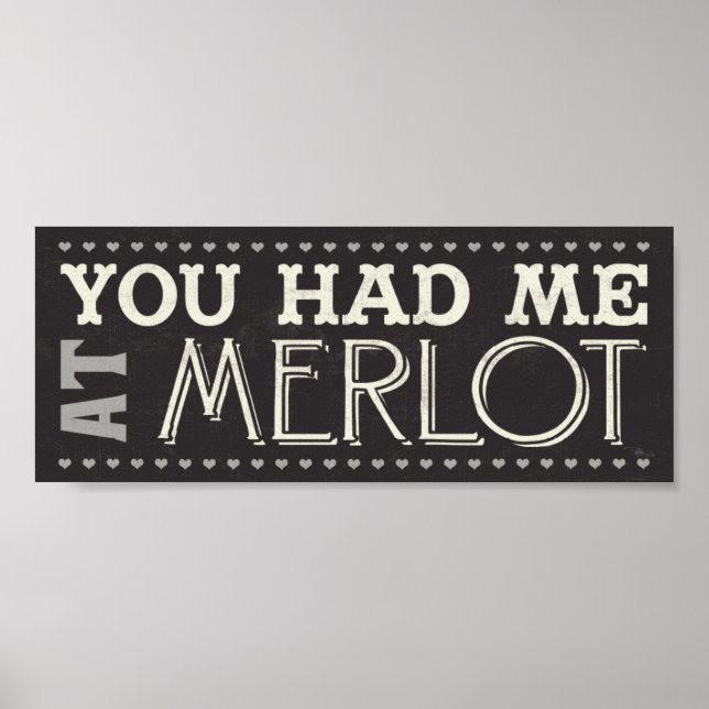 You Had Me at Merlot Poster (Front)