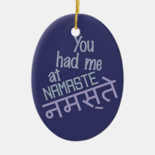 You Had Me at Namaste custom ornament