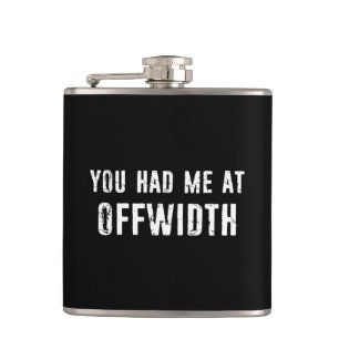 You Had Me At Offwidth Rock Climbing Hip Flask