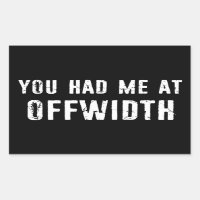 You Had Me At Offwidth Rock Climbing