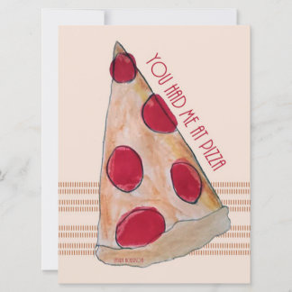 you had me at pizza card