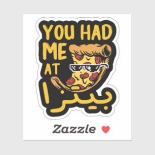 You Had Me At Pizza in Arabic Language Funny