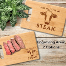 You Had Me At Steak Bamboo Etched