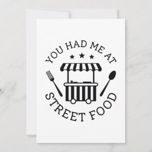 You Had Me At Street Food Thank You Card