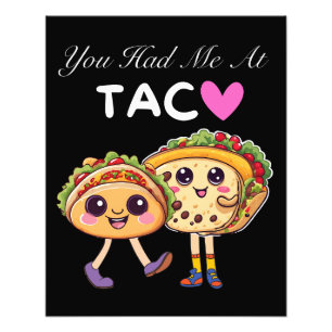 You Had Me At Taco Photo Print