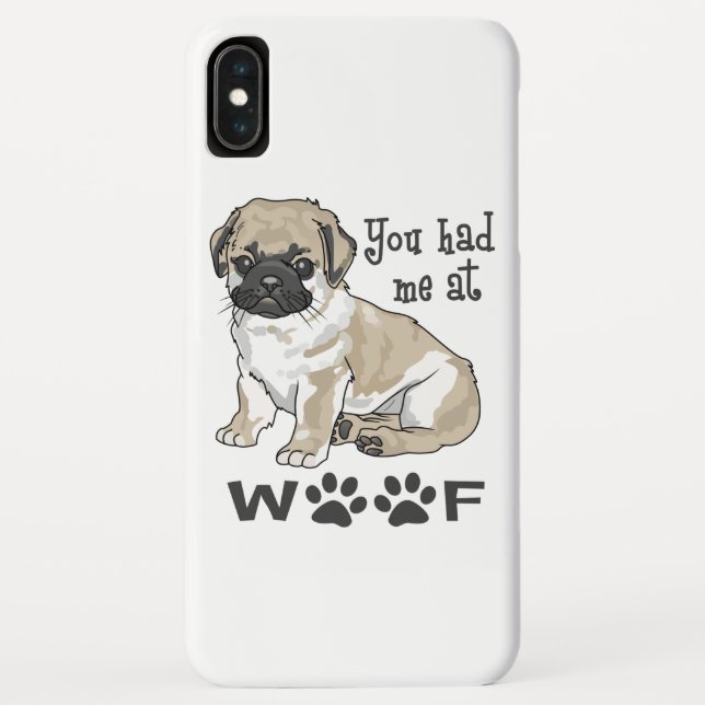 You Had Me at Woof Case-Mate iPhone Case (Back)
