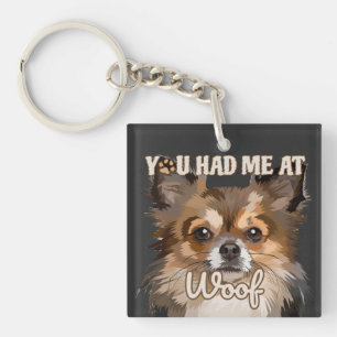 You Had Me At Woof Pomeranian Dog Lovers Key Ring