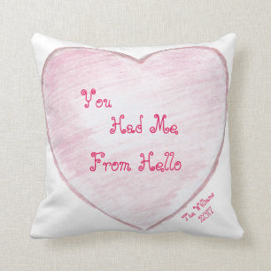 You Had me From Hello Paper Heart Cushion