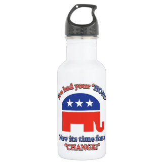 You had your Hope Its Time For Change 532 Ml Water Bottle