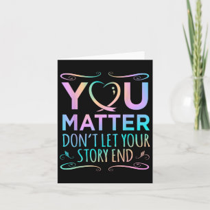 You Happy Suicide Awareness Support Graphic Card