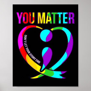 You Happy Suicide Awareness Support Graphic Poster