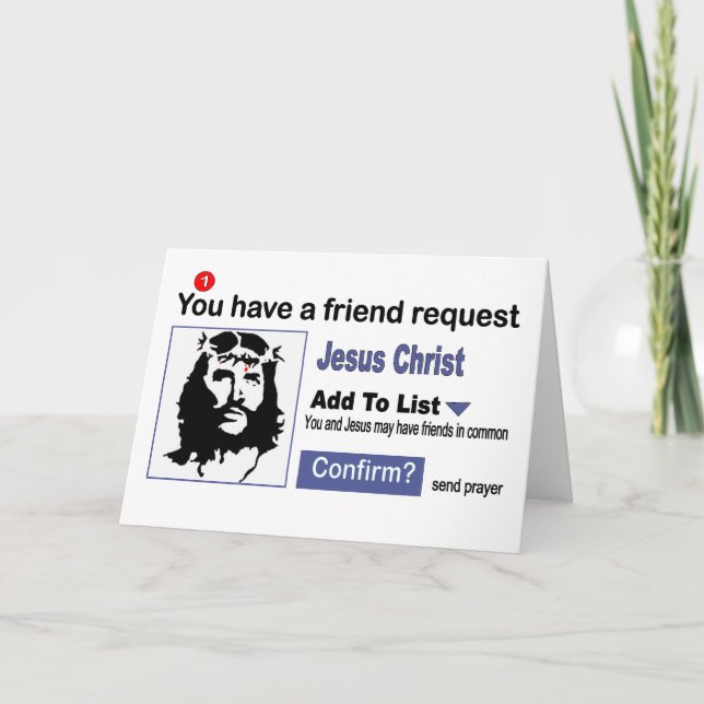 You have A Friend Request From Jesus Christ Card (Front)