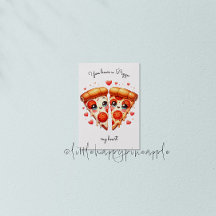 You have a pizza my heart Valentine's Day Card