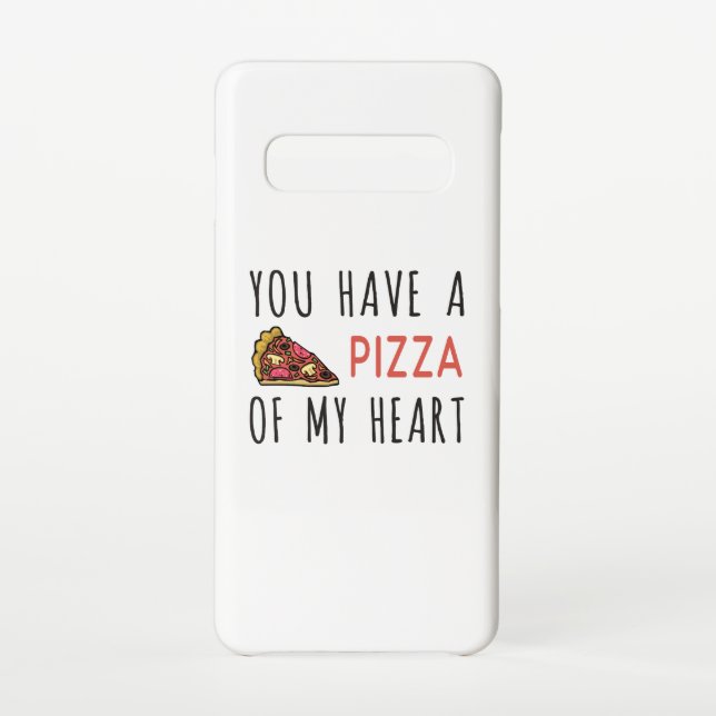 You have a pizza of my heart samsung galaxy case (Back)
