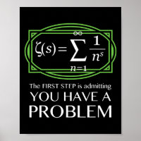 You Have A Problem Funny Math Math Teacher