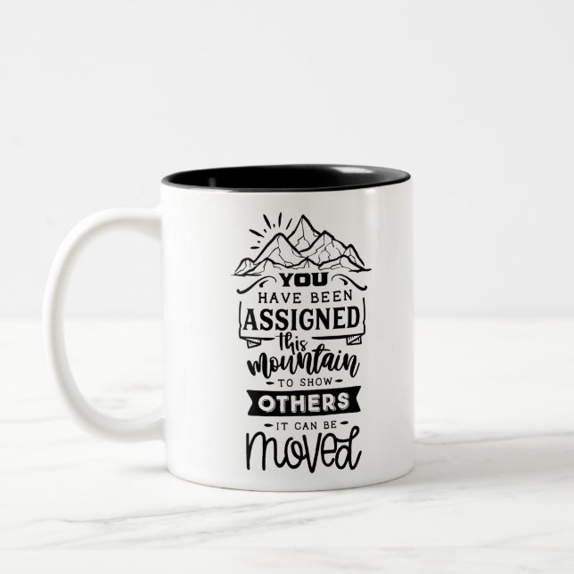 You Have Been Assigned This Mountain Two-Tone Coffee Mug (Left)