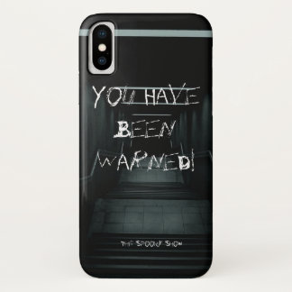 You Have Been Warned iPhone Case