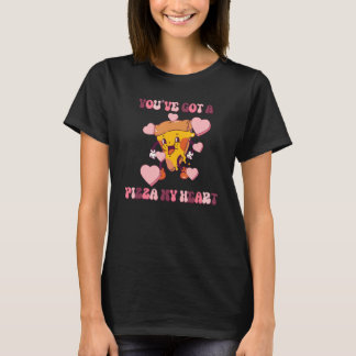 You Have got A Pizza in My Heart groovy Valentines T-Shirt