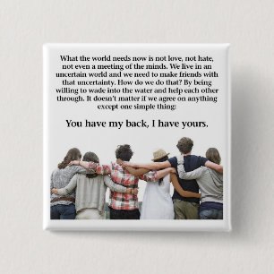 You Have My Back, I have Yours 15 Cm Square Badge