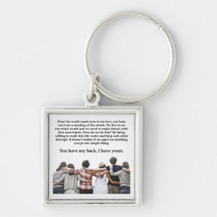 You Have My Back, I have Yours Key Ring