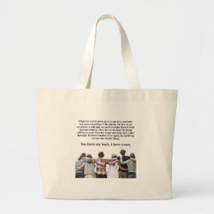 You Have My Back, I have Yours Large Tote Bag