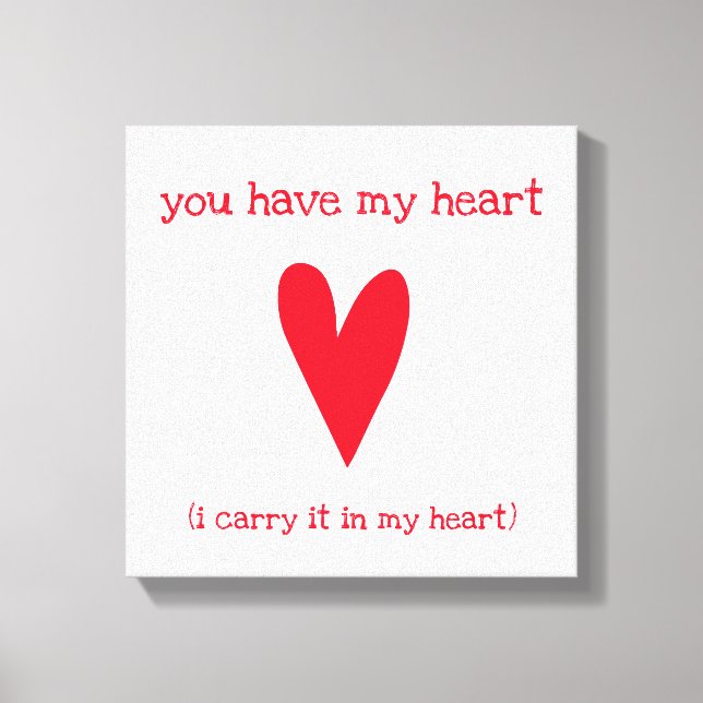 You have my heart | Poem by E.E. Cummings Canvas Print (Front)