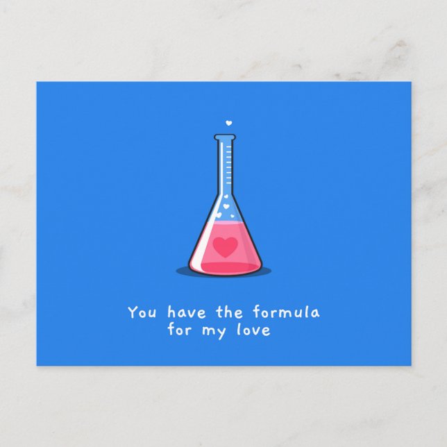 You Have The Formula For My Love | Holidays Holiday Postcard (Front)