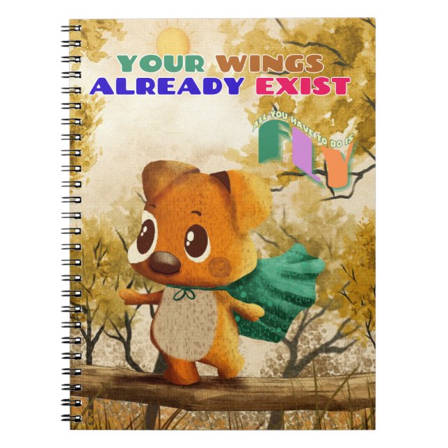 You Have Wings Just Fly Tiny Dog Inspiring Quote Notebook (Front)