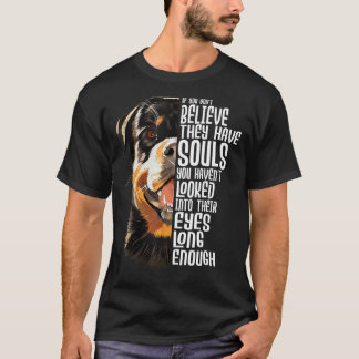 You Haven't Looked Into Their Eyes Long Enough - R T-Shirt