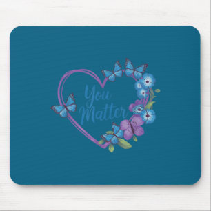 You Heart Suicide Prevention Awareness Mouse Mat