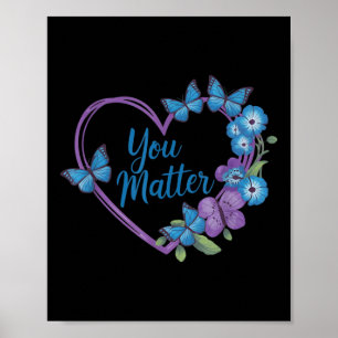 You Heart Suicide Prevention Awareness Poster