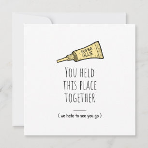 You Held This Place Together – Funny Farewell Appr Card