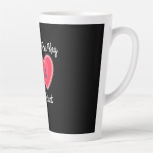 You Hold The Key To My Heart Latte Mug
