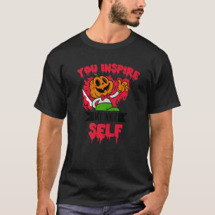 You Inspire My Inner Self Halloween Jack O Lantern T-Shirt
