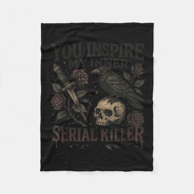 You Insre My Inner Serial Killer - Soky Season  Fleece Blanket (Front)