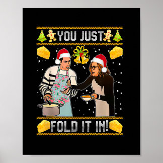 you just fold it in Christmas  Poster