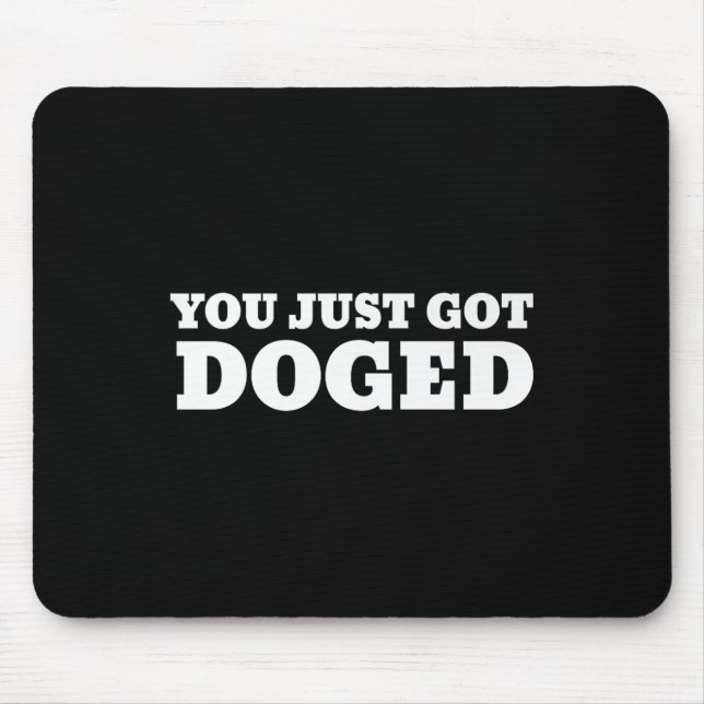You Just Got Doged Trump Premium  Mouse Mat (Front)