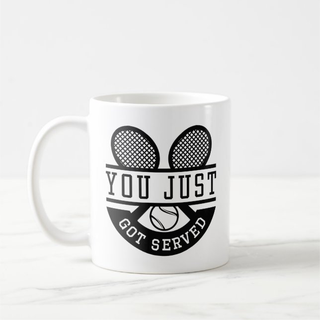 You Just Got Served Coffee Mug (Left)