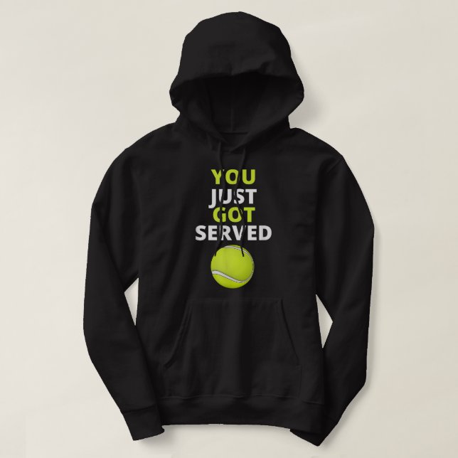 You Just Got Served Tennis Funny Tennis Gift Tee  (Design Front)